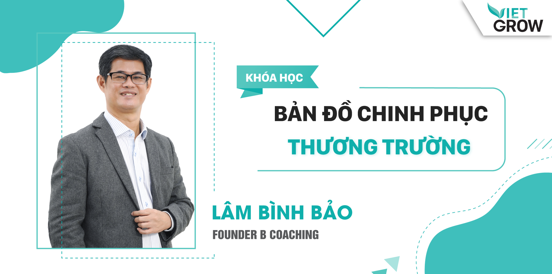 BẢN ĐỒ CHINH PHỤC THƯƠNG TRƯỜNG