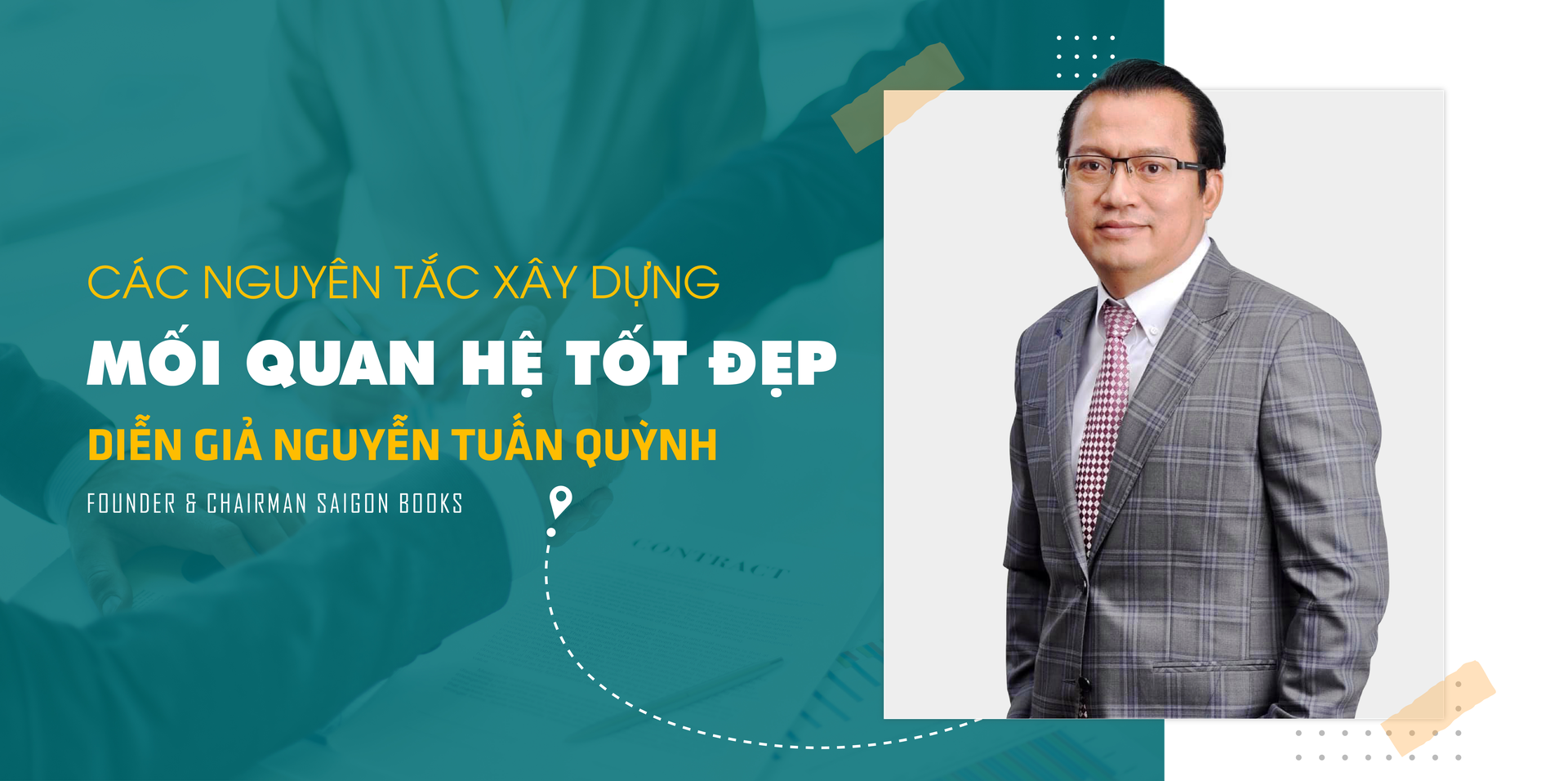 CÁC NGUYÊN TẮC XÂY DỰNG MỐI QUAN HỆ TỐT ĐẸP