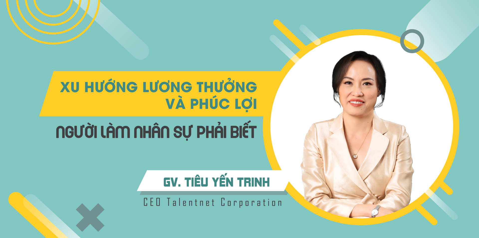 XU HƯỚNG LƯƠNG THƯỞNG VÀ PHÚC LỢI - NGƯỜI LÀM NHÂN SỰ PHẢI BIẾT